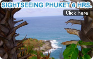 Sigh Seeing Phuket 6 Hrs Sigh Seeing Phuket 6 Hrs