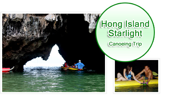 Hong by Starlight Canoeing Trip