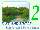 Koh Payam Easy and Simple