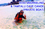 Khai Snorkeling and Tamtalu Cave Canoe
