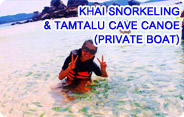 Khai Snorkeling and Tamtalu Cave Canoe Khai Snorkeling and Tamtalu Cave Canoe