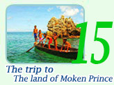 The trip to the land of Moken Prince.