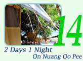 2 Days 1 Night on Nuang Oo Pee