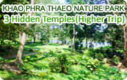 Khao Phrathaeo and 3 Hidden Temples