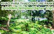 Khao Phrathaeo and 3 Hidden Temples Khao Phrathaeo and 3 Hidden Temples