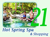 Hot Spring Spa Treatment and Shopping