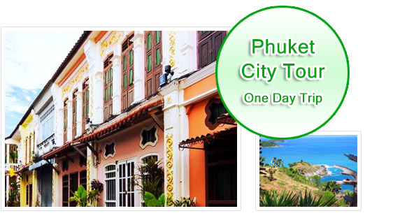 Phuket City Tour One Day Trip