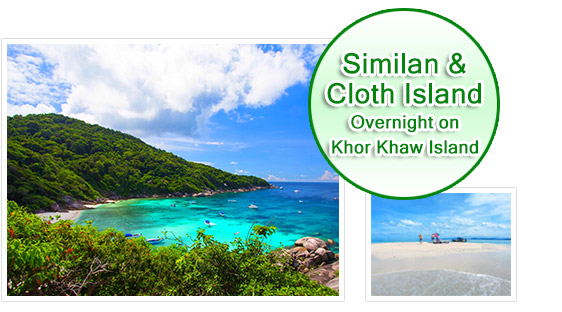 Similan and Cloth Island Overnight on Khor Khaw Island